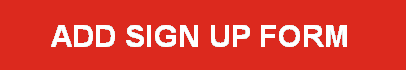 %20%20ADD%20SIGN%20UP%20FORM%20%20